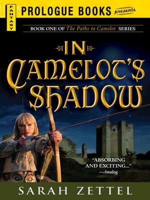 cover image of In Camelot's Shadow